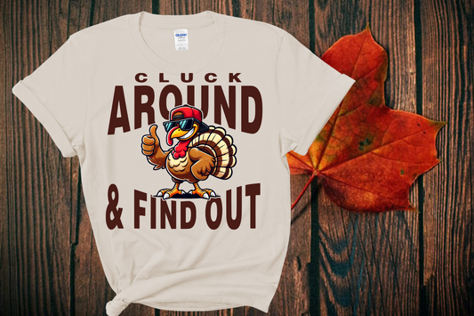 Cluck Around and Find out